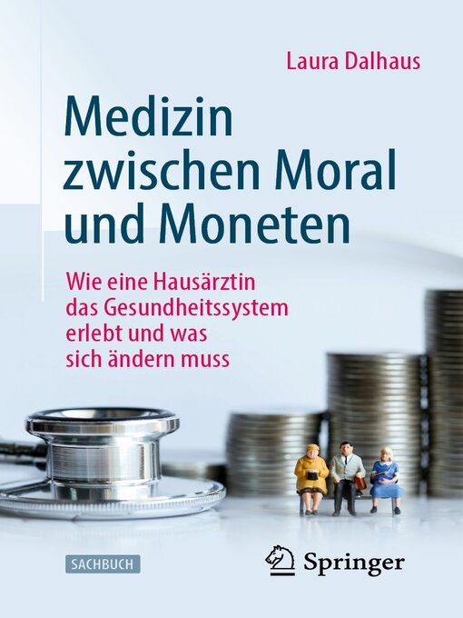 Title details for Medizin zwischen Moral und Moneten by Laura Dalhaus - Available